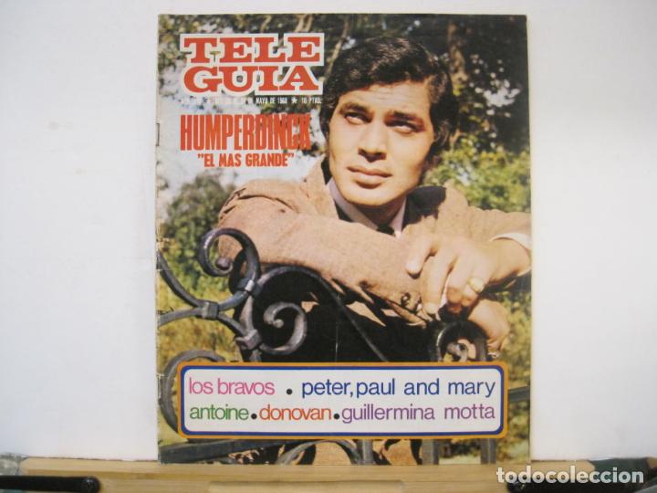 Magazines de musique: TELE GUIA-N&ordm; 173 24 MAYO 1968-HUMPERDINCK-ELVIS PRESLEY-ANTOINE-MOTTA-DONOVAN-VER FOTOS-(V-23.766)