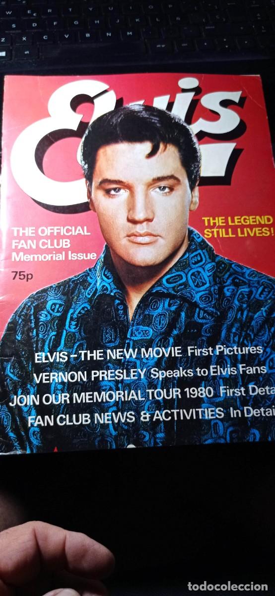 Magazines de musique: ELVIS THE OFFICIAL FAN CLUB THE LEGEND STILL LIVES