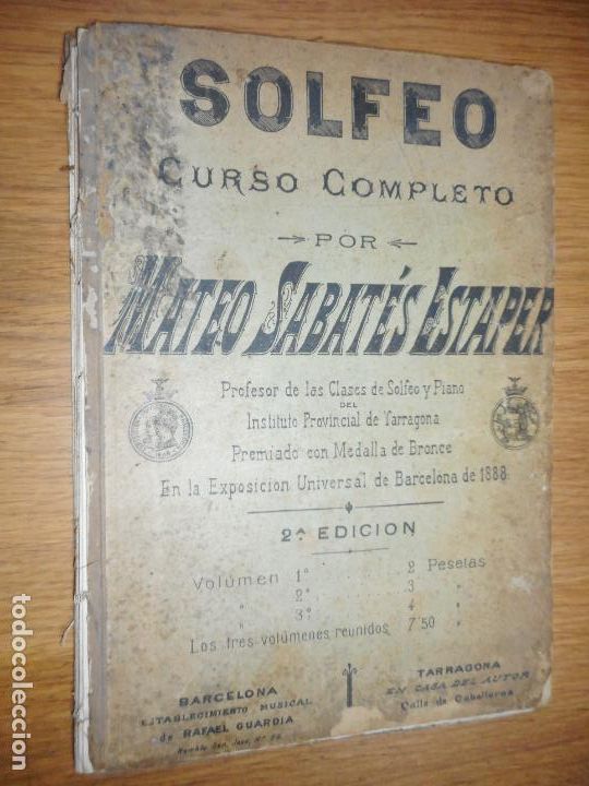 Music magazines: MATEO SABATES ESTAPER. SOLFEO CURSO COMPLETO. INSTITUTO PROVINCIAL TARRAGONA SIGLO XIX