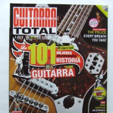 Revistas de música: GUITARRA TOTAL 86 THE POLICE SUGARFOOT SOUL ESPECIAL 101 MEJORES MOMENTOS HISTORIA DE LA GUITARRA