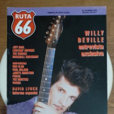 Revistas de música: RUTA 66 Nº 58 ENERO 1991 WILLY DEVILLE DAVID LYNCH MAQUINA TAPIMAN - GARAGE PUNK ROCK N ROLL
