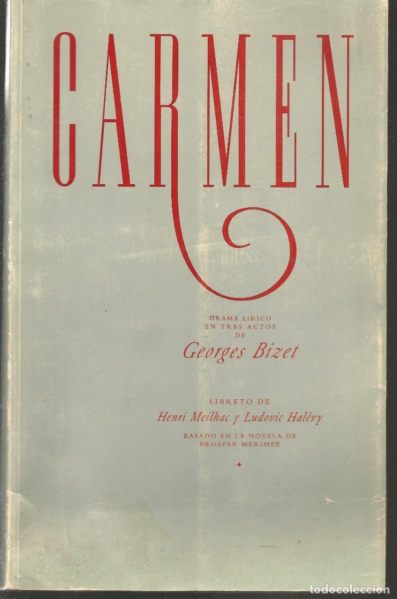 Revistas de m&uacute;sica: CARMEN. DRAMA LIRICO EN TRES ACTOS. GEORGES BIZEL. TEATRO MAESTRANZA, SEVILLA&acute;1992.(P/B20)