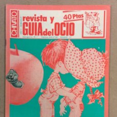 Revistas de música: CHIVATO N° 27 (1982) REVISTA Y GUÍA DEL OCIO DE BILBAO; CONTRAPORTADA MECANO CONCIERTO, KIKE TURMIX. Lote 387092444