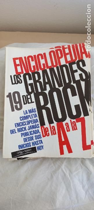 Magazines de musique: ENCICLOPEDIA LOS GRANDES DEL ROCK DE LA A A LA Z. FASCICULO N&ordm; 19. Orbis Fabri 1994.