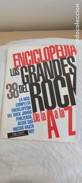 Magazines de musique: ENCICLOPEDIA LOS GRANDES DEL ROCK DE LA A A LA Z. FASCICULO N&ordm; 38. Orbis Fabri 1994.
