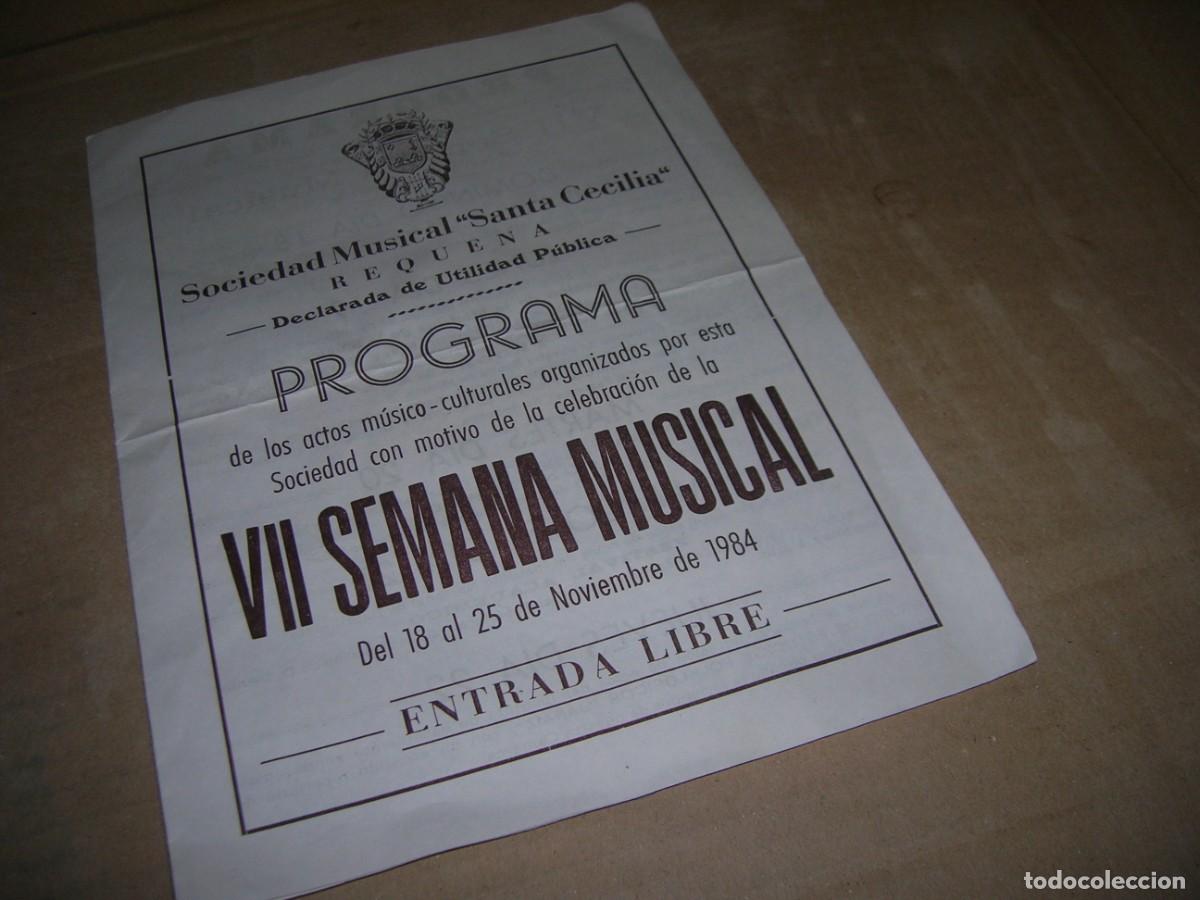 Music magazines: Programa VII Semana Musical. Actos m&uacute;sico-culturales Sociedad Musical &rdquo;Santa Cecilia&rdquo; Requena. 1984.