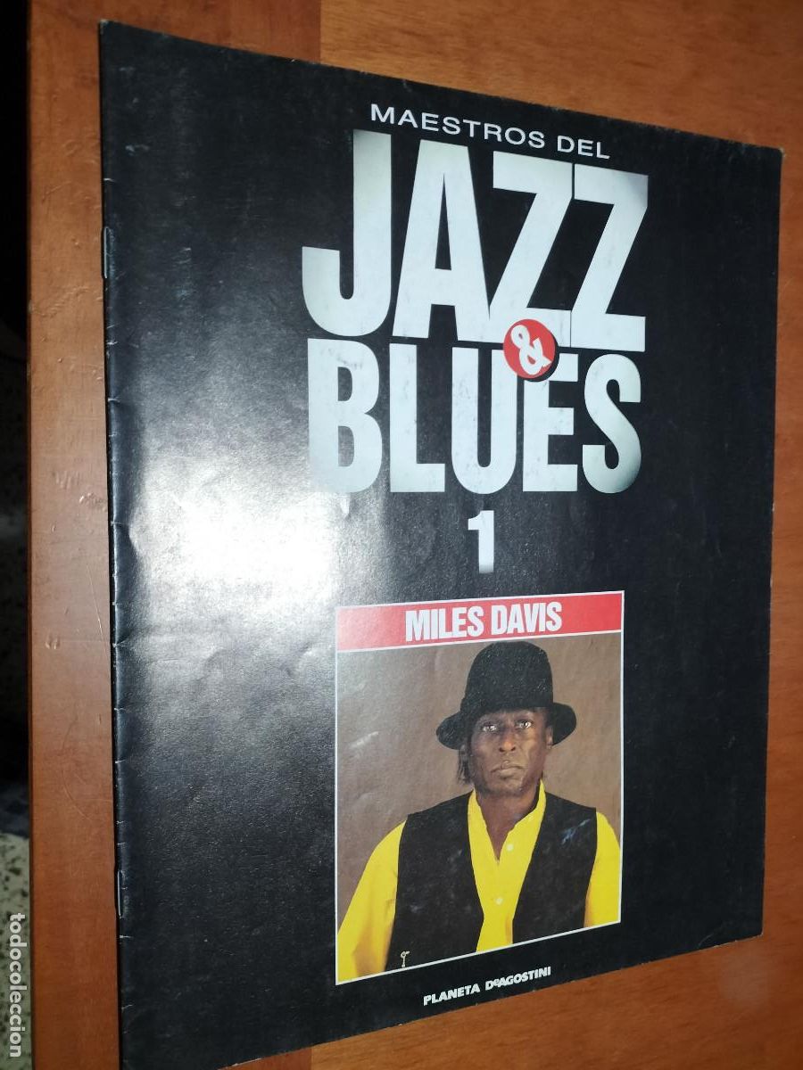 Revistas de m&uacute;sica: MAESTROS DEL JAZZ & BLUES 1. MILES DAVIS. FASC&Iacute;CULO. GRAPA. BUEN ESTADO