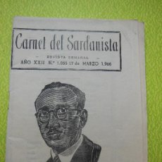 Revistas de música: CARNET DEL SARDANISTA AÑOS XXII - Nº 1065 - DE 17 MARZO 1966 .. Lote 401443994