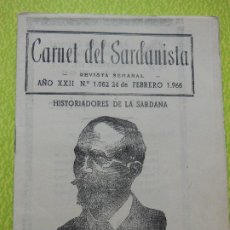 Revistas de música: CARNET DEL SARDANISTA AÑOS XXII - Nº 1062 - DE 24 FEBRERO 1966 .. Lote 401444664