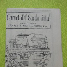 Revistas de música: CARNET DEL SARDANISTA AÑOS XXII - Nº 1059 - DE 3 FEBRERO 1966 .. Lote 401444999