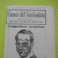 Revistas de música: CARNET DEL SARDANISTA AÑOS XXII - Nº 1056 - DE 13 ENERO 1966 .. Lote 401445484