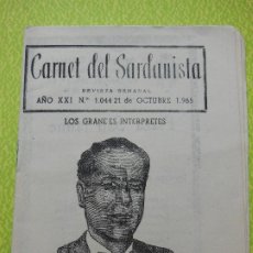 Revistas de música: CARNET DEL SARDANISTA AÑOS XXI - Nº 1044 - DE 21 OCTUBRE 1965 .. Lote 401448499