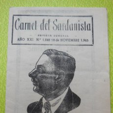 Revistas de música: CARNET DEL SARDANISTA AÑOS XXI - Nº 1048 - DE 18 NOVIEMBRE 1965 .. Lote 401450254