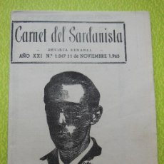 Revistas de música: CARNET DEL SARDANISTA AÑOS XXI - Nº 1047 - DE 11 NOVIEMBRE 1965 .. Lote 401450424