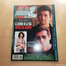 Revistas de música: MAGAZINE POPULAR 1 Nº 263 - HEROES DEL SILENCIO, EL ULTIMO DE LA FILA, BLIND MELON, GLASTONBURY 95. Lote 401588434