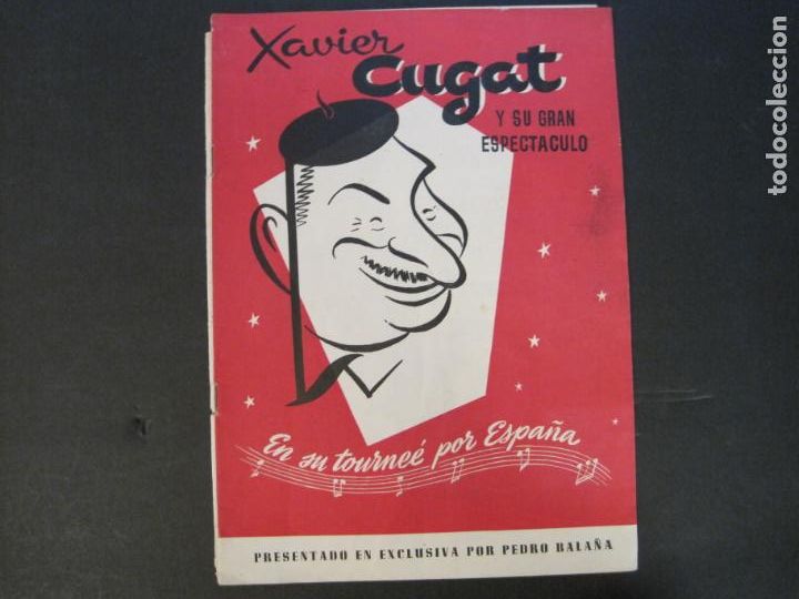 Magazines de musique: XAVIER CUGAT Y SU GRAN ESPECTACULO-PROGRAMA ANTIGUO PUBLICIDAD-VER FOTOS-(V-24.317)