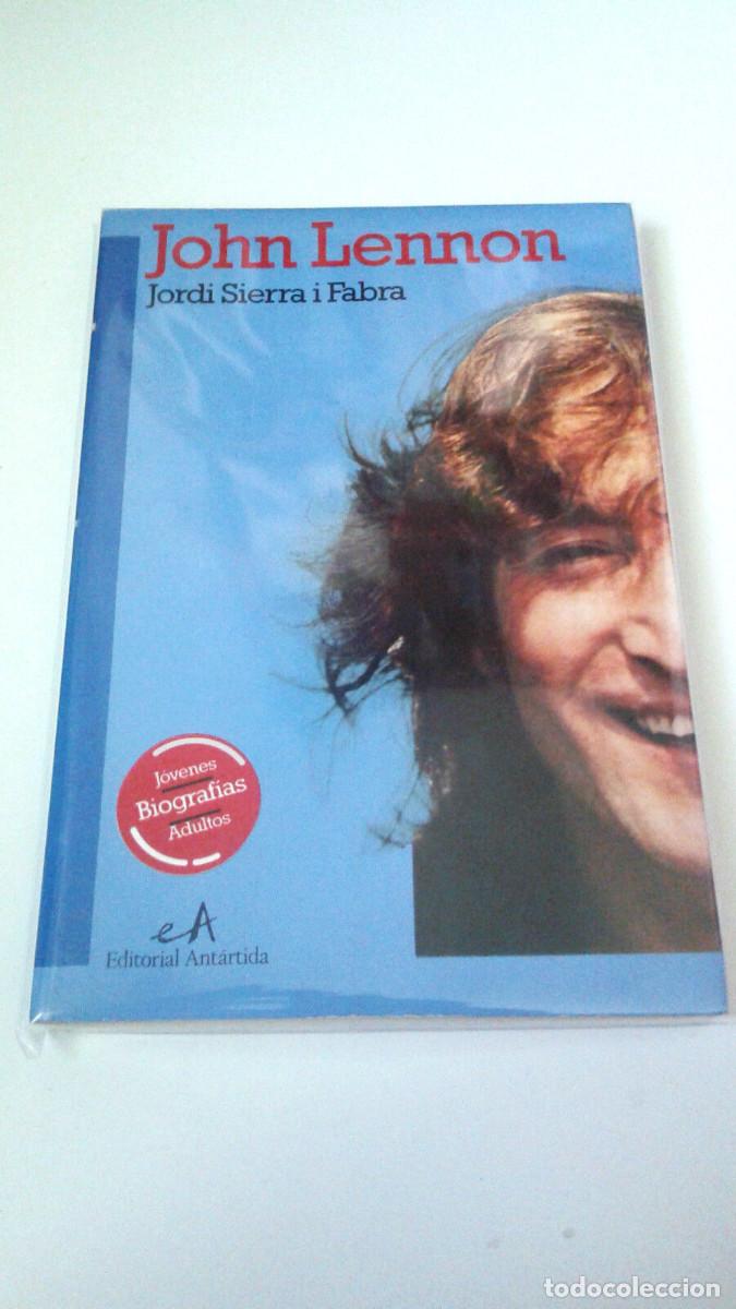 Revistas de m&uacute;sica: JORDI SIERRA I FABRA &rdquo;JOHN LENNON&rdquo; LIBRO EDITORIAL ANTARTIDA