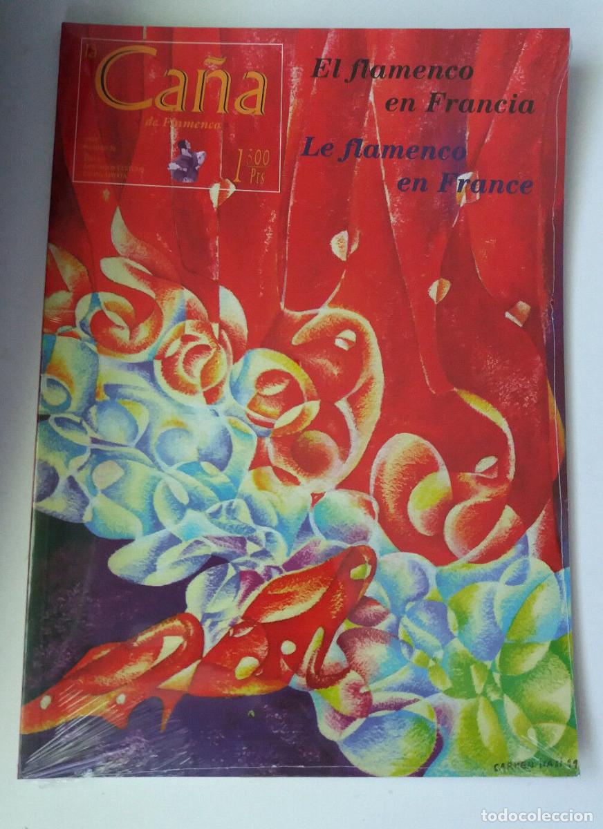 Music magazines: REVISTA &rdquo;LA CA&Ntilde;A DE FLAMENCO NUMERO 26&rdquo; PRECINTADO SEALED EL FLAMENCO EN FRANCIA