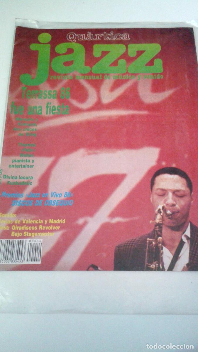 Music magazines: REVISTA &rdquo;QUARTICA JAZZ NUMERO 10&rdquo; EN BUEN ESTADO SEGUNDA EPOCA TERRASSA 86