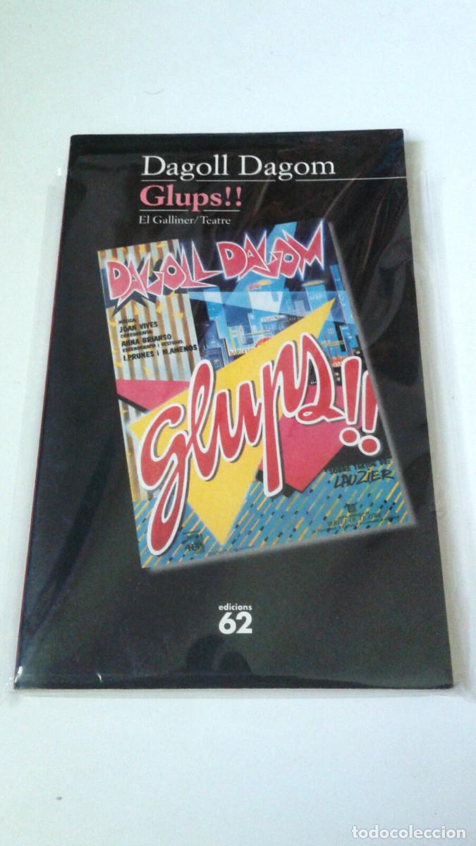 Music magazines: DAGOLL DAGOM &rdquo;GLUPS!!&rdquo; LIBRO EDICIONS 62 EN BUEN ESTADO