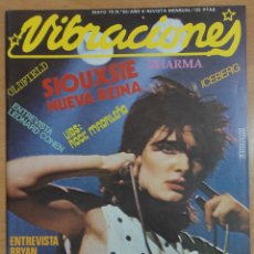 Revistas de música: REVISTA VIBRACIONES MAYO 1979 SIOUXSIE PORTADA, ENTREVISTA Y CRITICA DISCO DEBUT POST-PUNK MCCARTNEY
