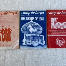 Revistas de música: 3 EJEMPLARES CAMP DE L´ARPA - GENERACIÓN PERDIDA - LIBROS DE 1981 - Nº 100 DE LA REVISTA