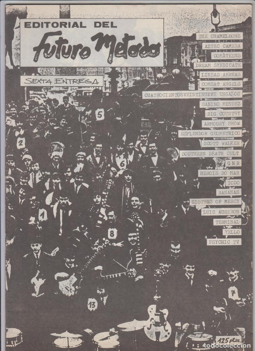 Music magazines: fanzine EDITORIAL DEL FUTURO METODO n&ordm; 6, Sexta entrega, THE CHAMALEONS, SISTERS OF MERCY, YELLO....