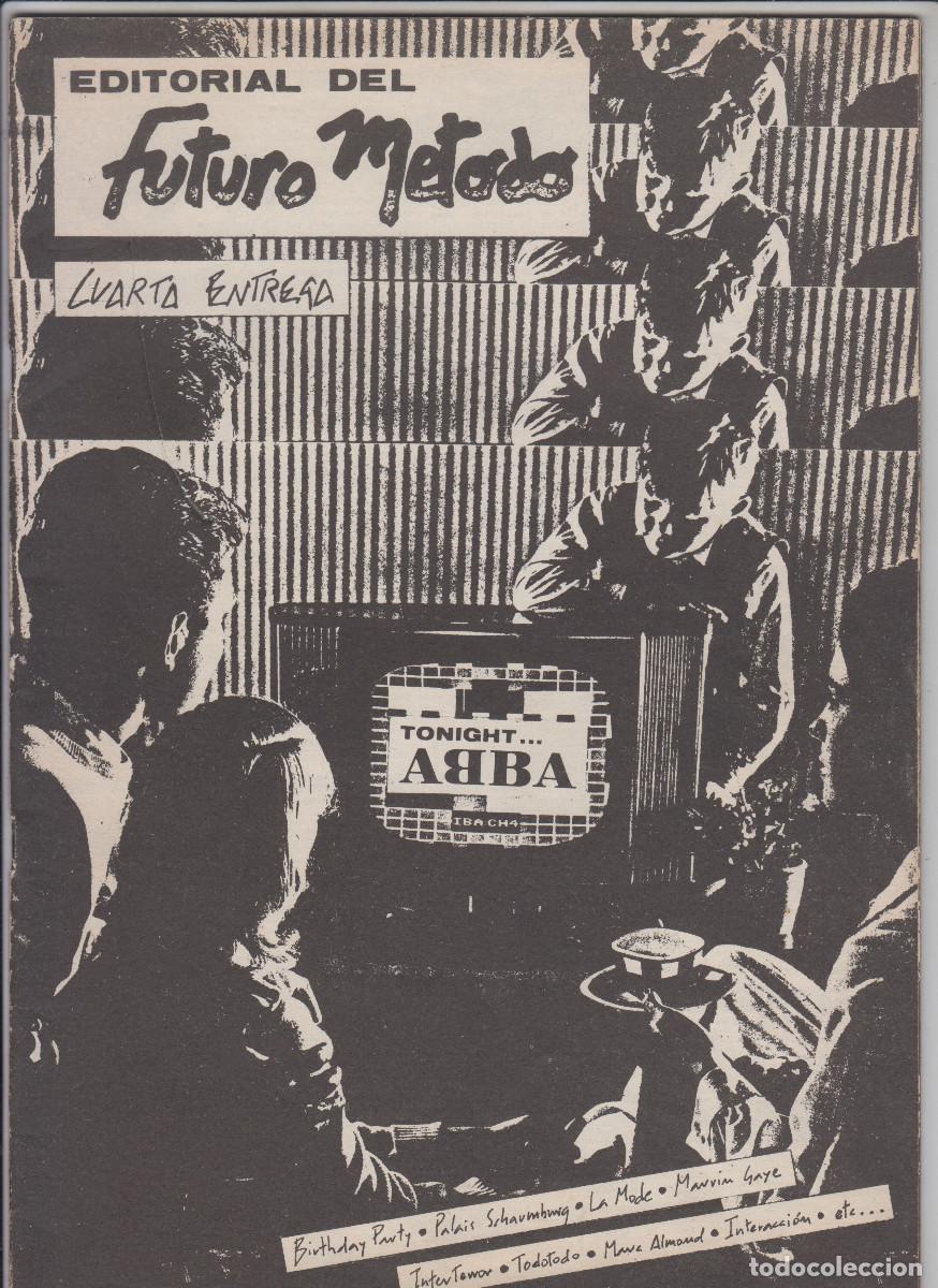 Magazines de musique: fanzine EDITORIAL DEL FUTURO METODO n&ordm; 4, Cuarta entrega, LA MODE, THE CHURCH, MARC ALMOND......
