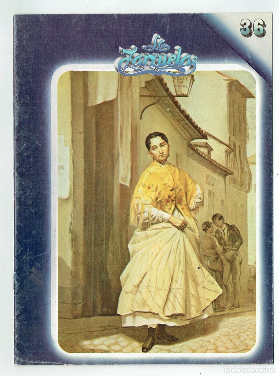 Magazines de musique: HISTORIA DE LA ZARZUELA. FASC&Iacute;CULO N&ordm; 36. EDITA ZACOSA, 1979. (ST/A2)