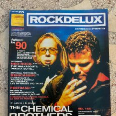 Revistas de música: ROCKDELUX Nº 165. SIN CD. THE CHEMICAL BROTHERS. DAKOTA SUITE. THE WALKABOUTS. BASEMENT JAXX.