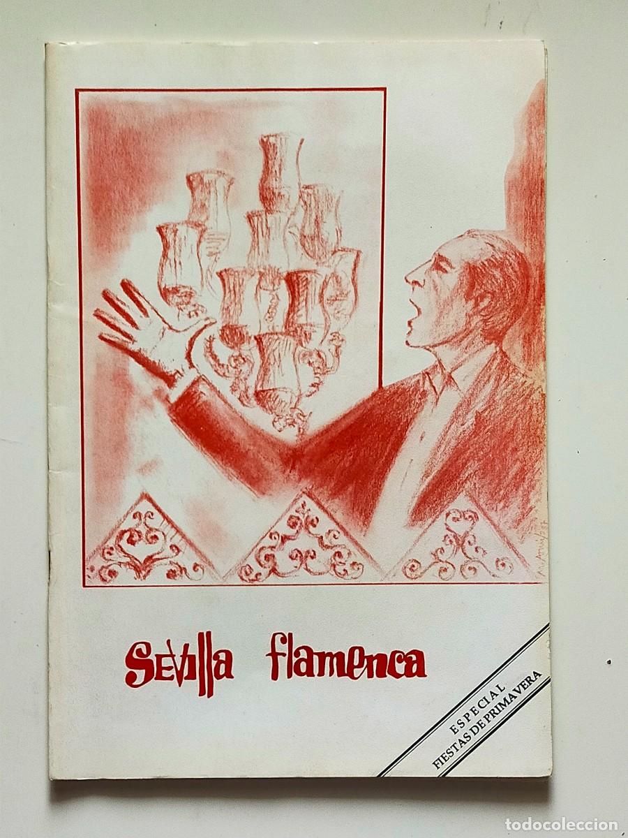 Music magazines: Revista SEVILLA FLAMENCA N&ordm; 48 - ESPECIAL PRIMAVERA 1987
