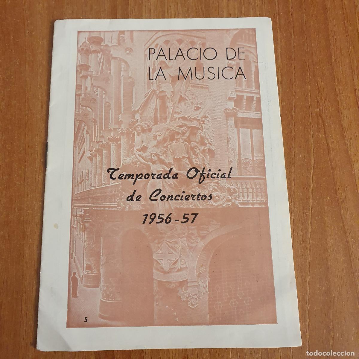 Magazines de musique: PALACIO DE LA MUSICA TEMPORADA OFICIAL DE CONCIERTOS. 1956 - 57