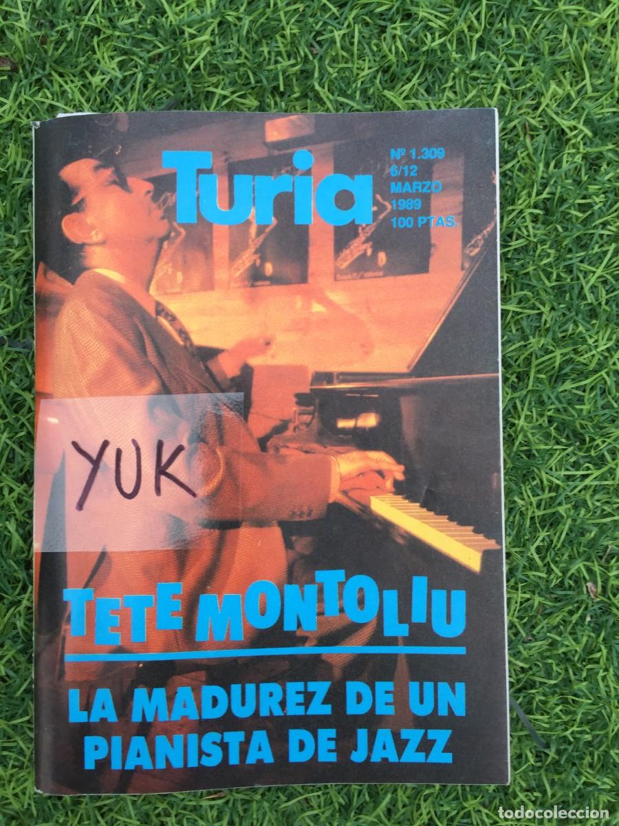Magazines de musique: CARTELERA TURIA 1989 - TETE MONTOLIU JAZZ N&ordm; 1309 - ROCK 'N' BORDES Y LOS ENEMIGOS - DISCOTECA ARENA
