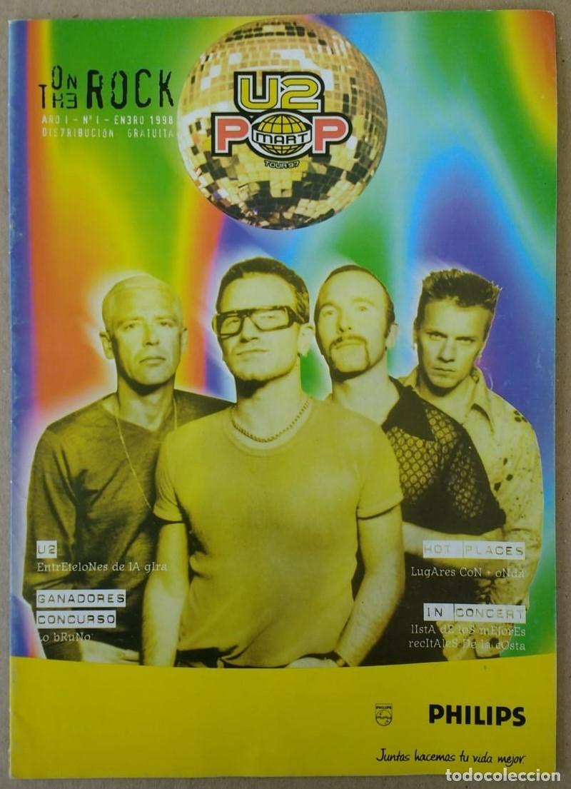 Magazines de musique: Revista On The Rock 1 1998 Argentina U2 Popmart Estadio River Plate 5 y 6 Feb Buenos Aires Philips