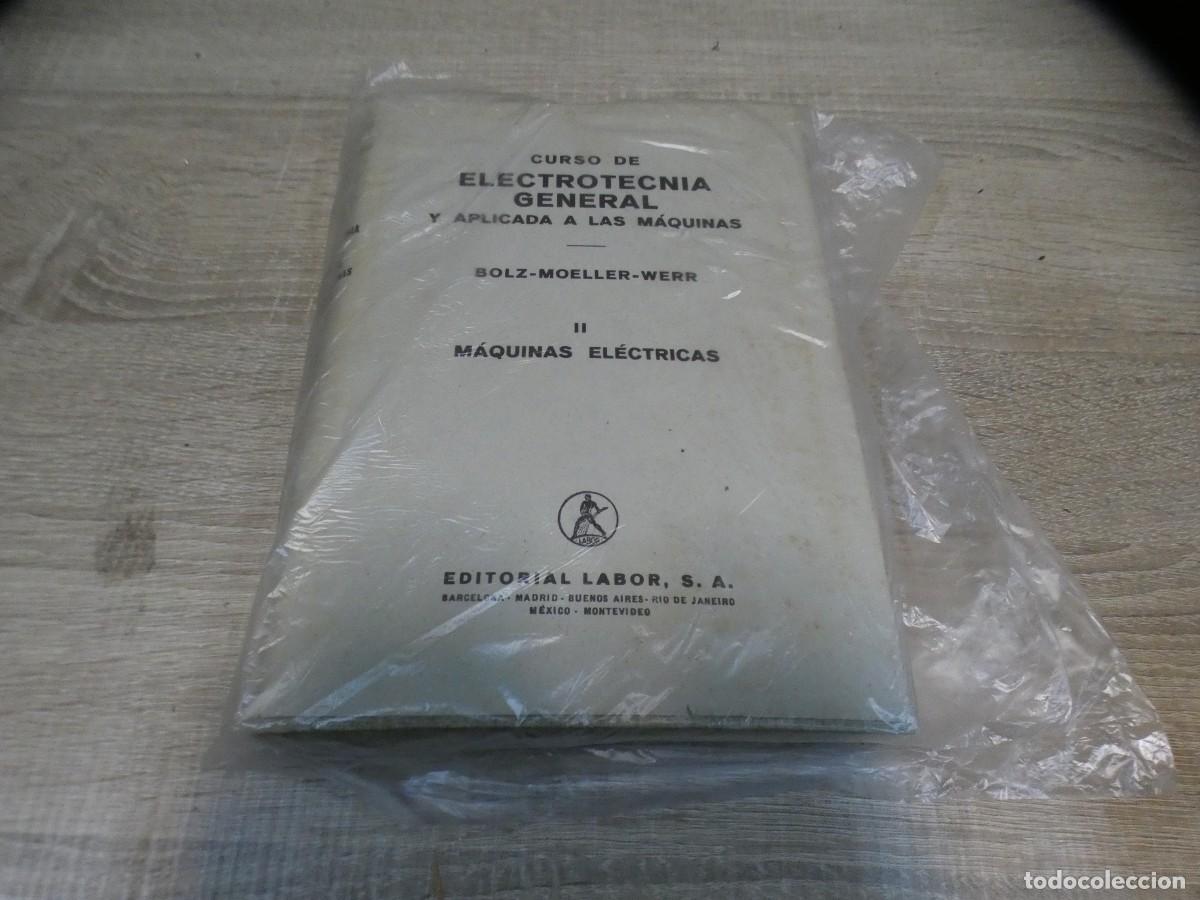 Magazines de musique: ARKANSAS1980 MANUALES ESTADO OK CURSO DE ELECTROTECNIA GENERAL Y APLICADA A LAS MAQUINAS ED LABOR