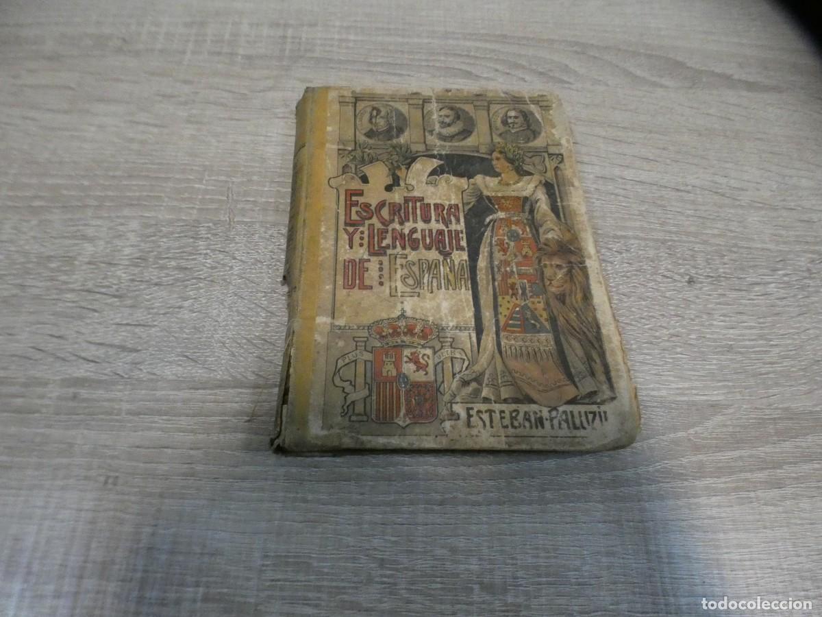 Magazines de musique: ARKANSAS1980 MANUALES MAL ESTADO ESCRITURA Y LENGUAJE DE ESPA&Ntilde;A PALUZIE PAG CORTESIA PINTADA 1909