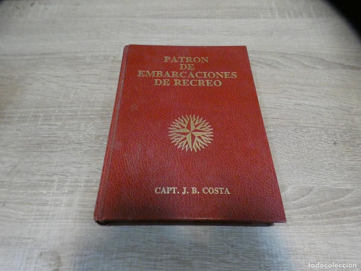 Magazines de musique: ARKANSAS1980 MANUALES ESTADO OK PATRON DE EMBARCACIONES DE RECREO CPT. J.B. COSTA 1990