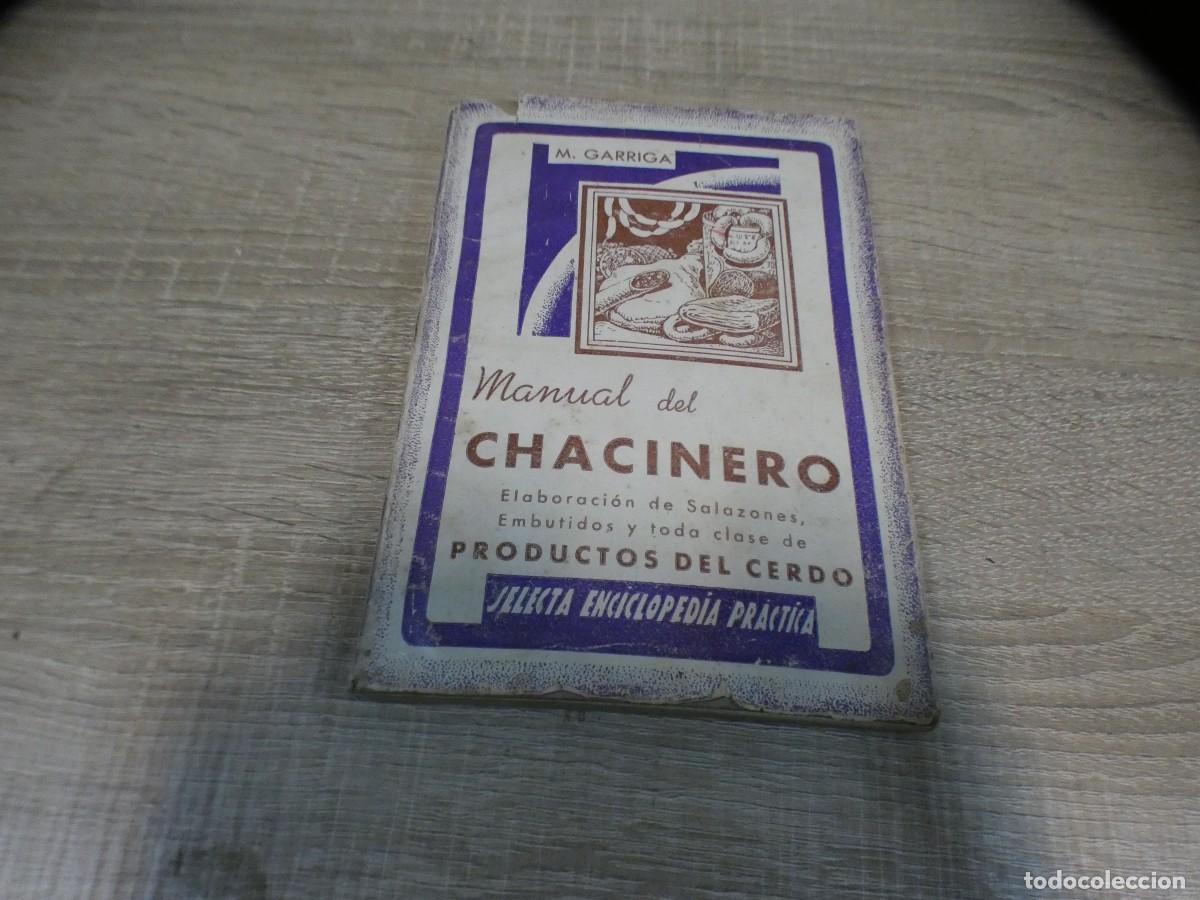 Musikzeitschriften: ARKANSAS1980 MANUALES ESTADO OK MANUAL DEL CHACINERO SELECTA ENCICLOPEDIA PRACTICA NUM 43 1950