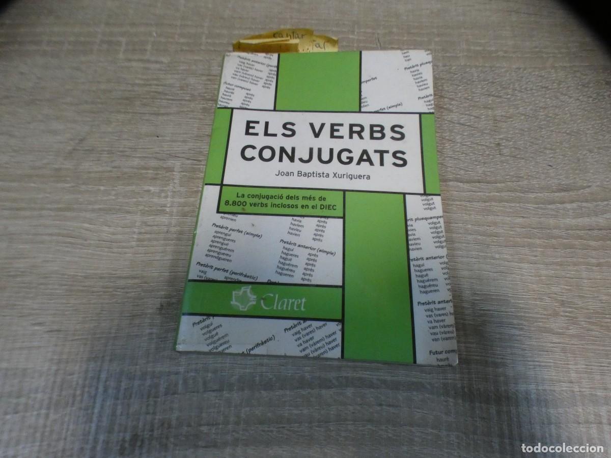 Magazines de musique: ARKANSAS1980 MANUALES ESTADO OK ELS VERBS CONJUGFATS ED CLARET EN CATALAN