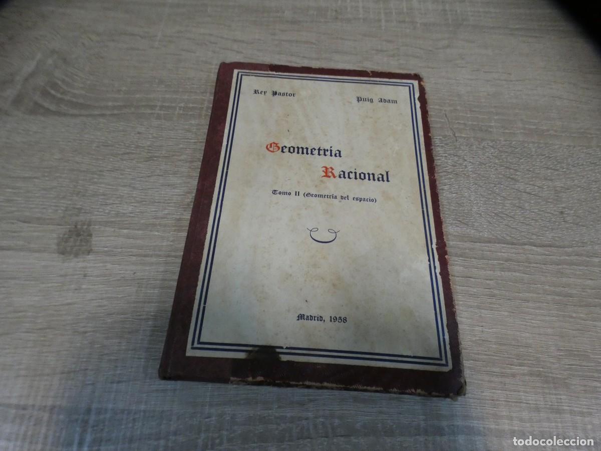 Magazines de musique: ARKANSAS1980 MANUALES ESTADO OK GEOMETRIA RACIONAL TOMO 2 GEOMETRIA DEL ESPACIO 1958