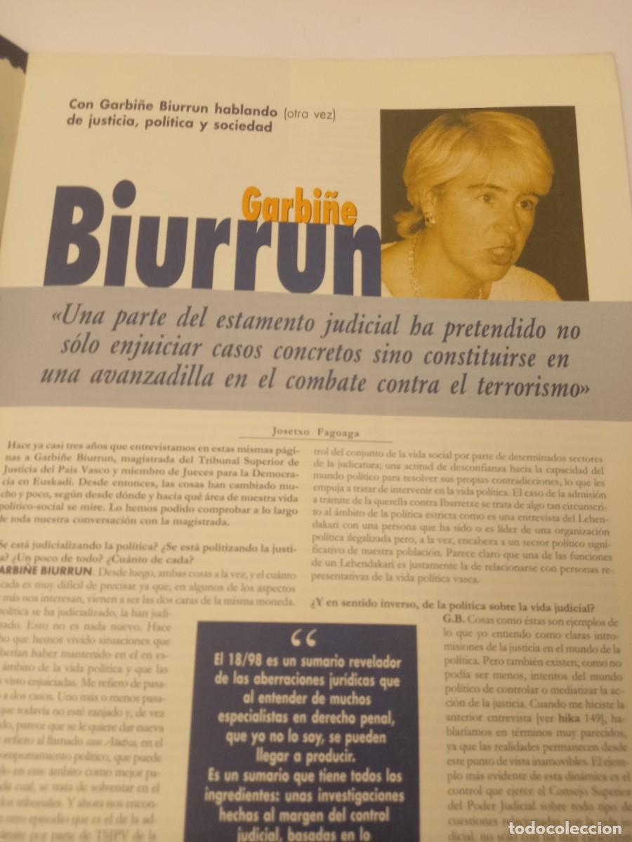 Music magazines: ENTREVISTA A GARBI&Ntilde;E BIURRUN SOBRE JUSTICIA, POL&Iacute;TICA Y SOCIEDAD. EXTRA&Iacute;DO DE HIKA JUNIO 2006