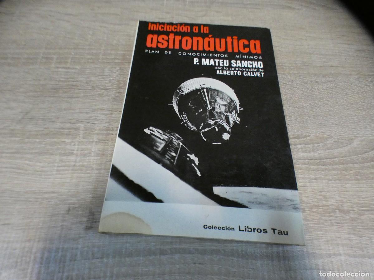 Magazines de musique: ARKANSAS1980 MANUALES ESTADO OK INICIACION A LA ASTRONAUTICA COLECCION LIBROOS TAU NUM 23