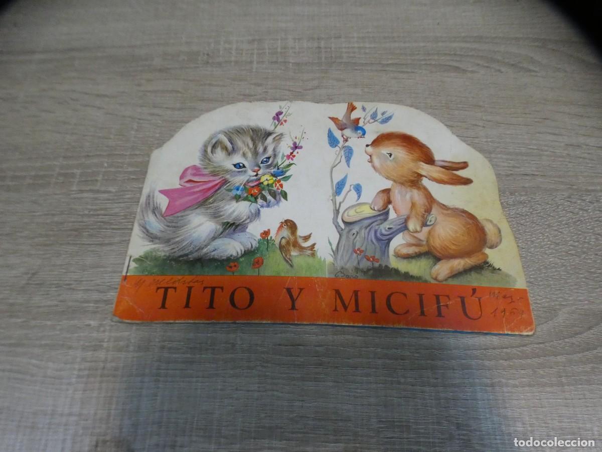 Music magazines: ARKANSAS1980 INFANTIL ESTADO DECENTE LIBRO TROQUELADO TITO Y MICIFU SERIE ILUSION 5