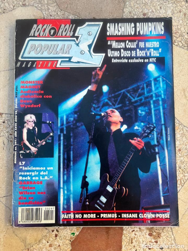 Revistas de m&uacute;sica: POPULAR 1 N&ordm; 297. FAITH NO MORE. SMASHING PUMPKINS. MELLON COLLIE. MONSTER MAGNET. PRIMUS.