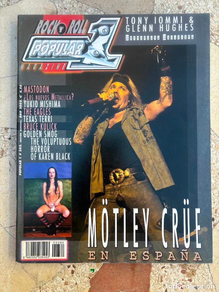 Revistas de m&uacute;sica: POPULAR 1 N&ordm; 382. MOTLEY CRUE EN ESPA&Ntilde;A. MASTODON. GLENN HUGHES. GOLDEN SMOG. THE EAGLES.