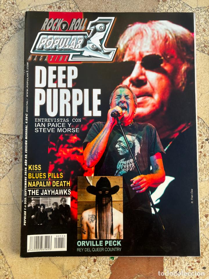 Revistas de m&uacute;sica: POPULAR 1 N&ordm; 555. DEEP PURPLE. IAN PAICE. STEVE MORSE. KISS. BLUES PILLS. NAPALM DEATH. ORVILLE PECK