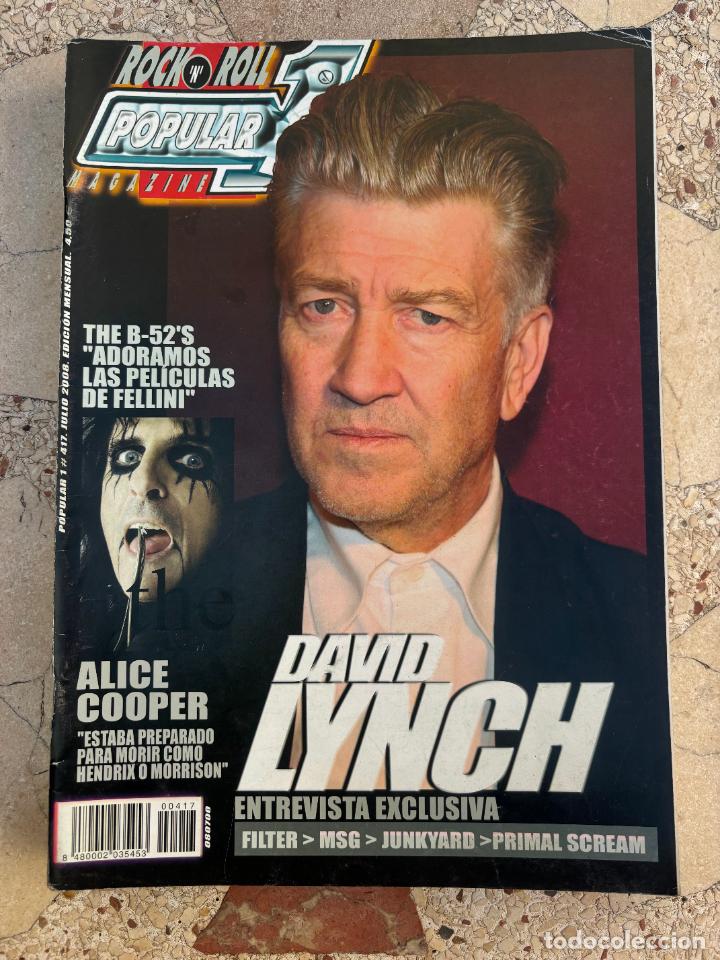 Revistas de m&uacute;sica: POPULAR 1 N&ordm; 417. DAVID LYNCH. ALICE COOPER. PRIMAL SCREAM. JUNKYARD. MSG. FILTER.