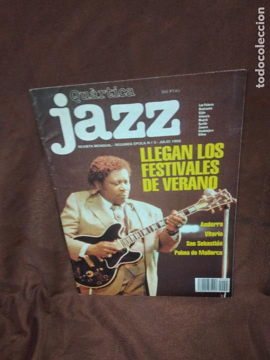 Music magazines: QUARTICA JAZZ, N&ordm; 3. POSTER V FESTIVAL DE JAZZ PALMA DE MALLORCA.... JULIO 1985
