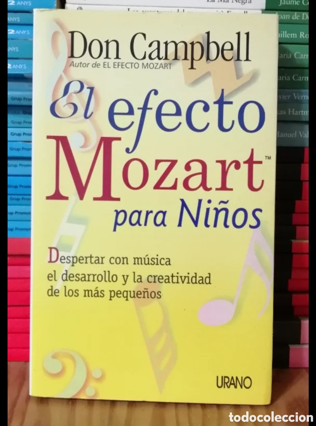 Magazines de musique: El efecto Mozart para ni&ntilde;os. Don Campbell