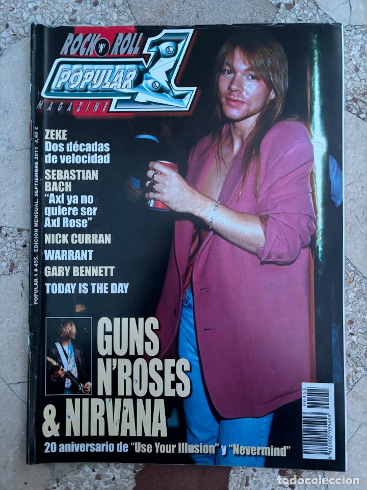 Revistas de m&uacute;sica: POPULAR 1 N&ordm; 455. GUNS N'ROSES & NIRVANA. ZEKE. SEBASTIAN BACH. NICK CURRAN. GARY BENNETT.